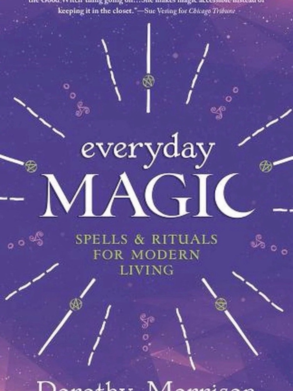 Everyday Magic Spells & Rituals - Purple Book